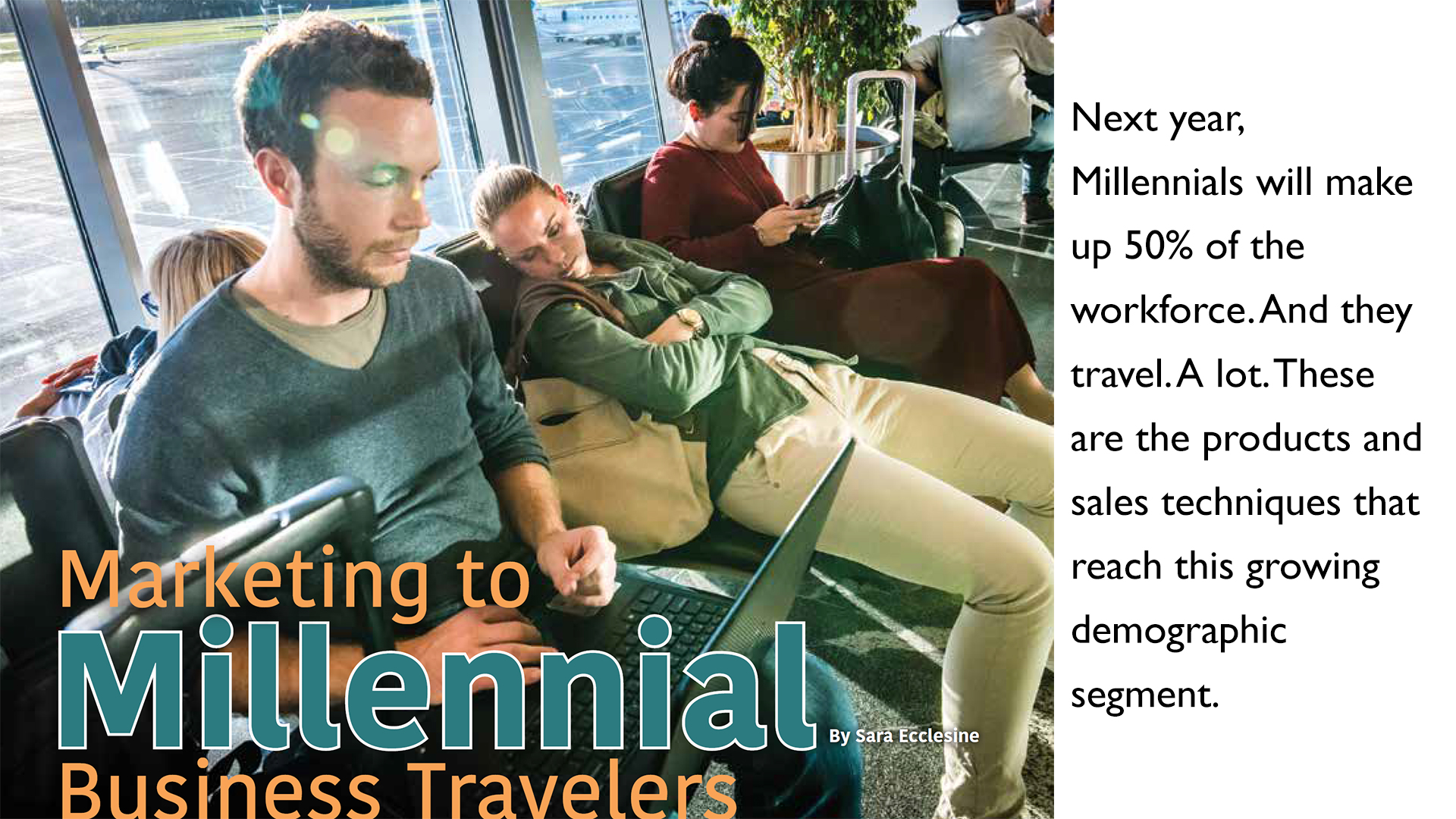 Marketing to Millennial Business Travelers